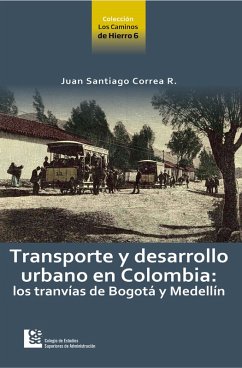 Cover Transporte y desarrollo urbano en Colombia (eBook, ePUB)