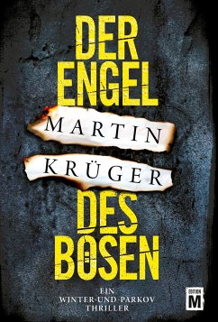 Der Engel des Bösen / Winter und Parkov Bd.2 - Krüger, Martin