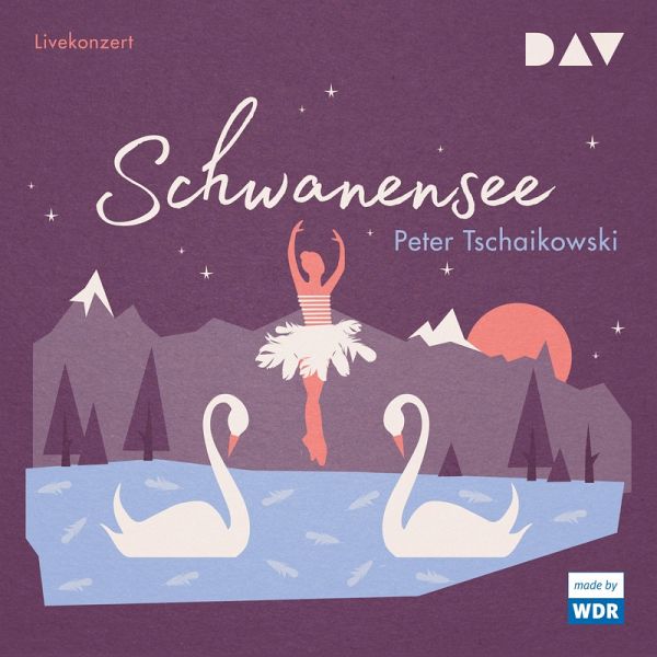 Schwanensee (MP3-Download) von Peter Tschaikowski - Hörbuch bei bücher.de  runterladen