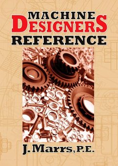 Machine Designers Reference (eBook, ePUB) - Marrs, J.