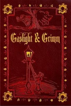 Gaslight & Grimm (eBook, ePUB) - Nye, Jody Lynn