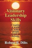 Visionary Leadership Skills (eBook, ePUB)