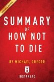 Summary of How Not To Die (eBook, ePUB)