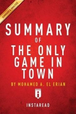 Summary of The Only Game in Town (eBook, ePUB) - Summaries, Instaread