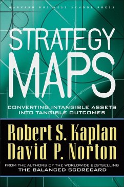 Strategy Maps (eBook, ePUB) - Kaplan, Robert S.; Norton, David P.