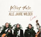 Alle Jahre Wilder-Live