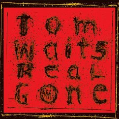 Real Gone (Remixed/Remastered) - Waits,Tom