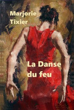 Cover La Danse du feu (eBook, ePUB)