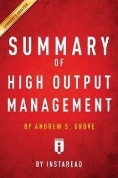 Summary of High Output Management (eBook, ePUB) - Summaries, Instaread