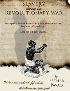 Slavery During the Revolutionary War (eBook, ePUB) - Pavao, Esther