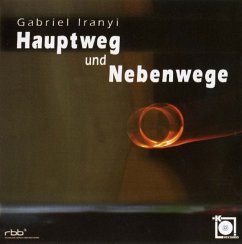 Iranyi: Hauptweg Und Nebenwege Cover Iranyi: Hauptweg Und Nebenwege