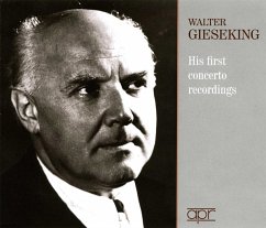 Walter Gieseking-His First Concerto Recordings - Gieseking,Walter