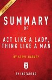Summary of Act Like a Lady, Think Like a Man (eBook, ePUB)