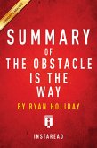 Summary of The Obstacle Is the Way (eBook, ePUB)
