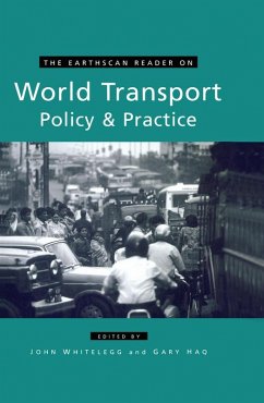 The Earthscan Reader on World Transport Policy and Practice (eBook, PDF)