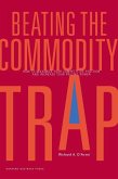 Beating the Commodity Trap (eBook, ePUB)