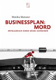 Businessplan Mord (eBook, ePUB)