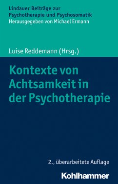 Kontexte von Achtsamkeit in der Psychotherapie (eBook, ePUB)