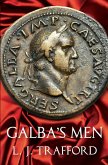 Galba's Men (eBook, ePUB)