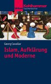 Islam, Aufklärung und Moderne (eBook, ePUB)