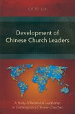 Development of Chinese Church Leaders (eBook, ePUB) Development of Chinese Church Leaders (eBook, ePUB)
