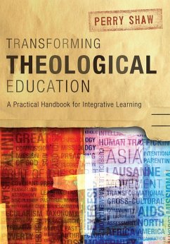 Transforming Theological Education (eBook, ePUB) - Shaw, Perry