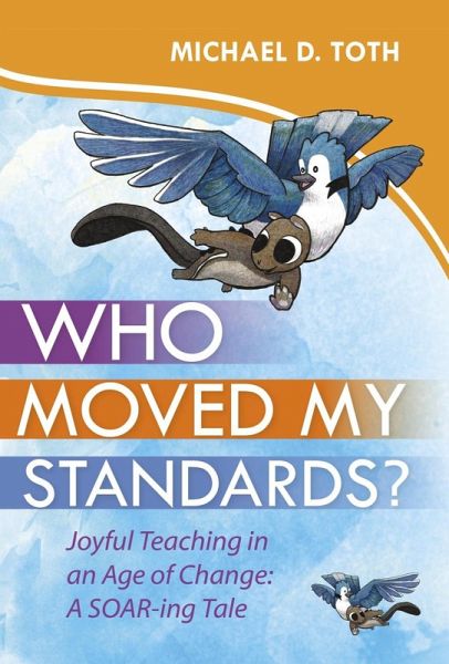 Who Moved My Standards? (eBook, ePUB) Who Moved My Standards? (eBook, ePUB)