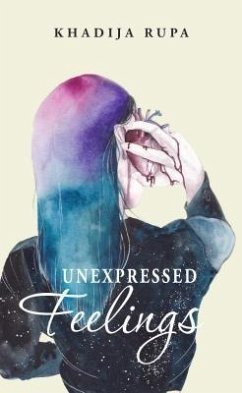 Cover Unexpressed Feelings (eBook, ePUB)
