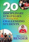 20 Disciplinary Strategies for Working With Challenging Students (eBook, ePUB)