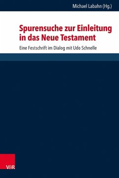 Spurensuche zur Einleitung in das Neue Testament (eBook, PDF)