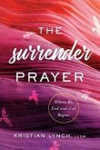 The Surrender Prayer (eBook, ePUB)
