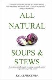 All Natural Soups & Stews (eBook, ePUB)