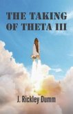 The Taking of Theta III (eBook, ePUB)