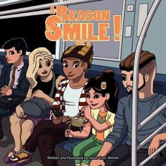 A Reason to Smile! (eBook, ePUB) - Winnik, Javier Cruz; Winnik, Javier Cruz