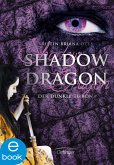 Der dunkle Thron / Shadow Dragon Bd.2 (eBook, ePUB)