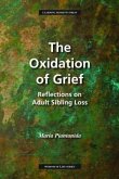The Oxidation of Grief (eBook, ePUB)