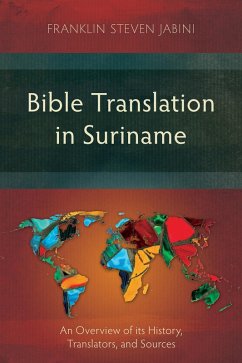 Bible Translation in Suriname (eBook, ePUB) - Jabini, Franklin Steven