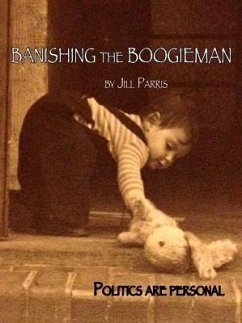 Banishing the Boogieman (eBook, ePUB) - Parris, Jill Marion