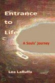 Entrance to Life (eBook, ePUB)
