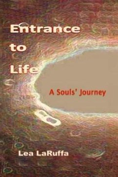 Entrance to Life (eBook, ePUB) - Laruffa, Lea