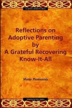 Reflections on Adoptive Parenting (eBook, ePUB) - Piantanida, Maria E