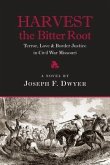 Harvest the Bitter Root (eBook, ePUB)