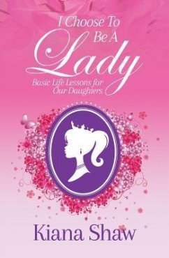 I Choose To Be a Lady (eBook, ePUB) Cover I Choose To Be a Lady (eBook, ePUB)