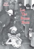 Let the Bums Burn (eBook, ePUB)