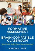 Formative Assessment in a Brain-Compatible Classroom (eBook, ePUB)