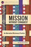 Mission without Conquest (eBook, ePUB)