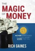 The Magic Of Money (eBook, ePUB)