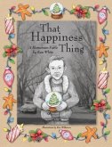 That Happiness Thing (eBook, ePUB)