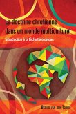 La doctrine chrétienne dans un monde multiculturel (eBook, ePUB)
