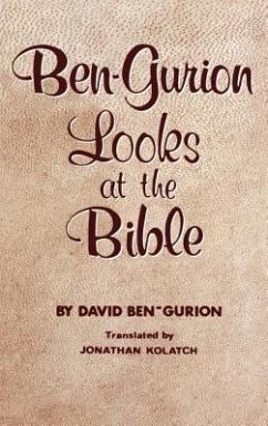 BEN-GURION LOOKS AT THE BIBLE (eBook, ePUB) - Ben-Gurion, David